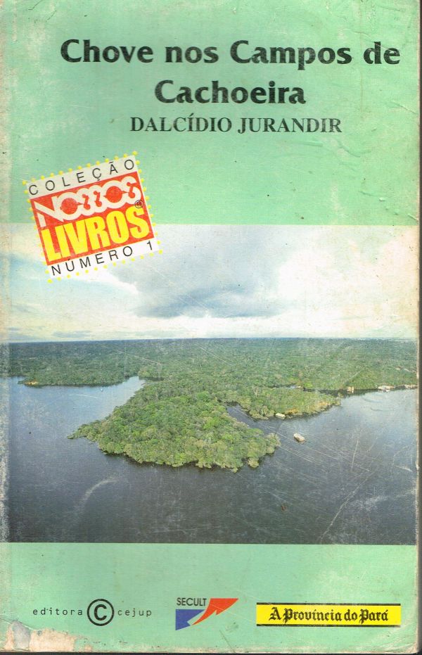 Chove nos Campos de Cachoeira - 800 JUR